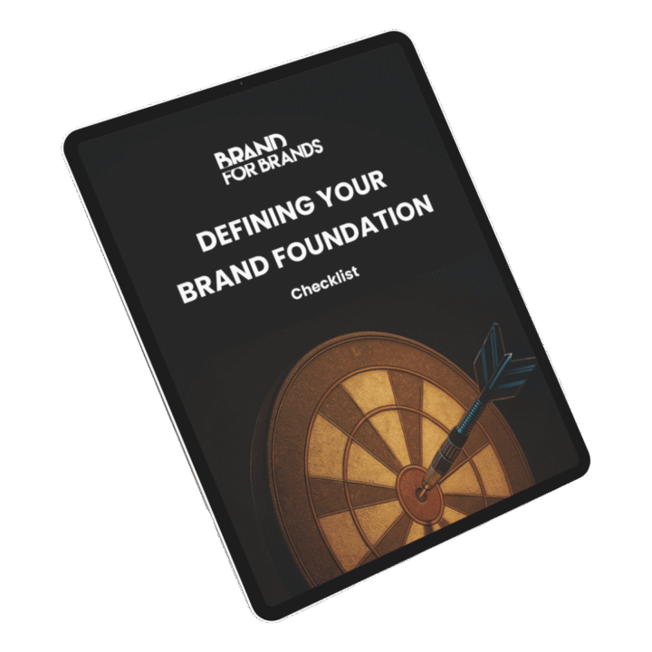 Defining Your Brand Foundation - Checklist